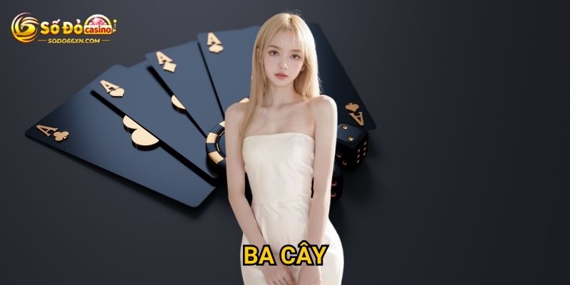 Ba Cây tại Sodo66 có dễ chơi và dễ thắng không? 1 Ba Cây tại Sodo66 có dễ chơi và dễ thắng không?