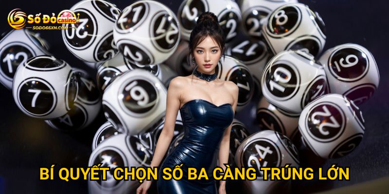 Ba càng ở Sodo66 mang lại thu nhập ổn định không? 3 Bí quyết chọn số ba càng trúng lớn