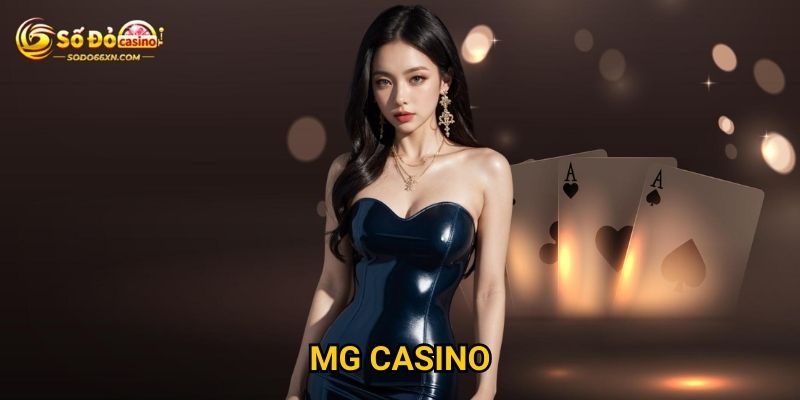 Sảnh MG Casino ở Sodo66 có phù hợp với mọi người chơi?