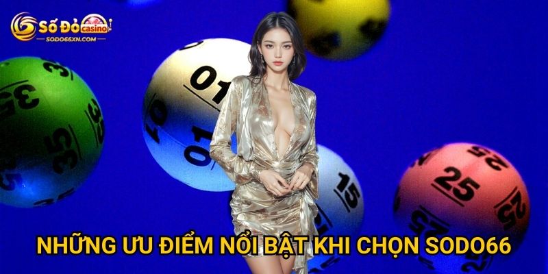 Tại sao nên tìm hiểu về giới thiệu của Sodo66? 2 Những ưu điểm nổi bật khi chọn Sodo66