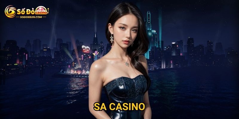 Sảnh SA Casino ở Sodo66 có đáng để trải nghiệm không?